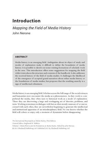 The international encyclopedia of media studies : media history and the foundations of media studies