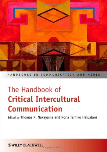 The handbook of critical intercultural communication