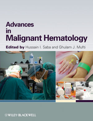 Advances in Malignant Hematology.