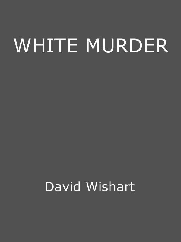 White Murder