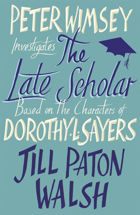 The Late Scholar