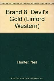 Brand 8: Devil's Gold (Linford Western Library)