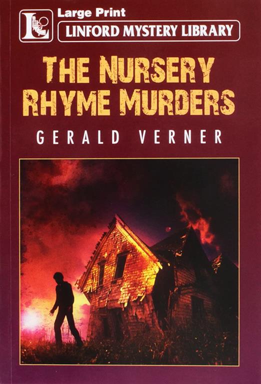 The Nursery Rhyme Murders (Linford Mystery Library)