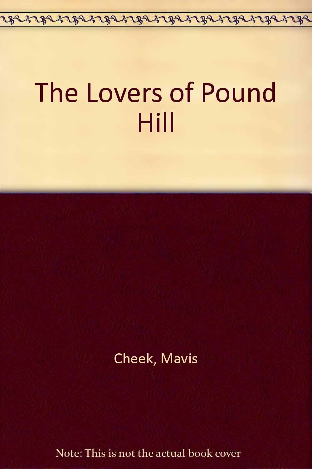 The Lovers Of Pound Hill