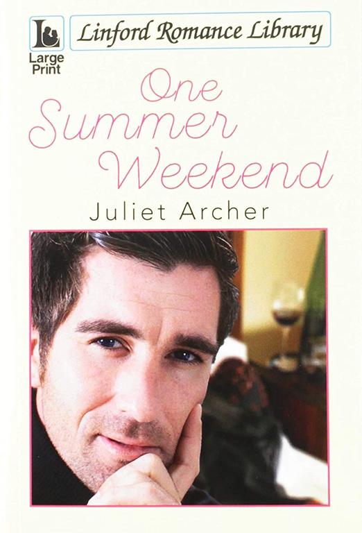 One Summer Weekend (Linford Romance Library)