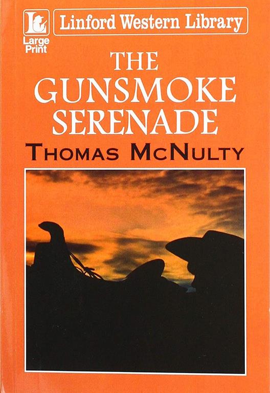 The Gunsmoke Serenade