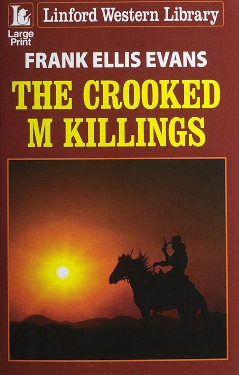 The Crooked M Killings