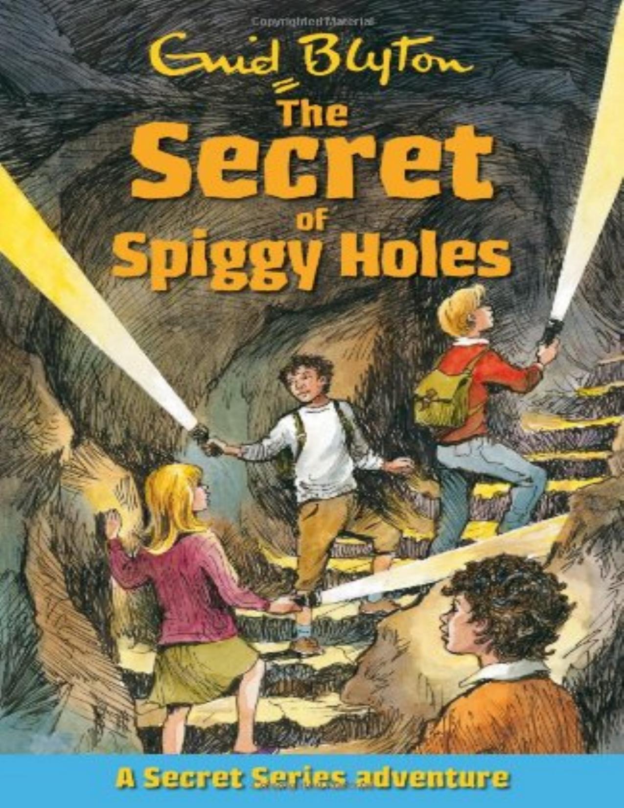 The secret of Spiggy Holes