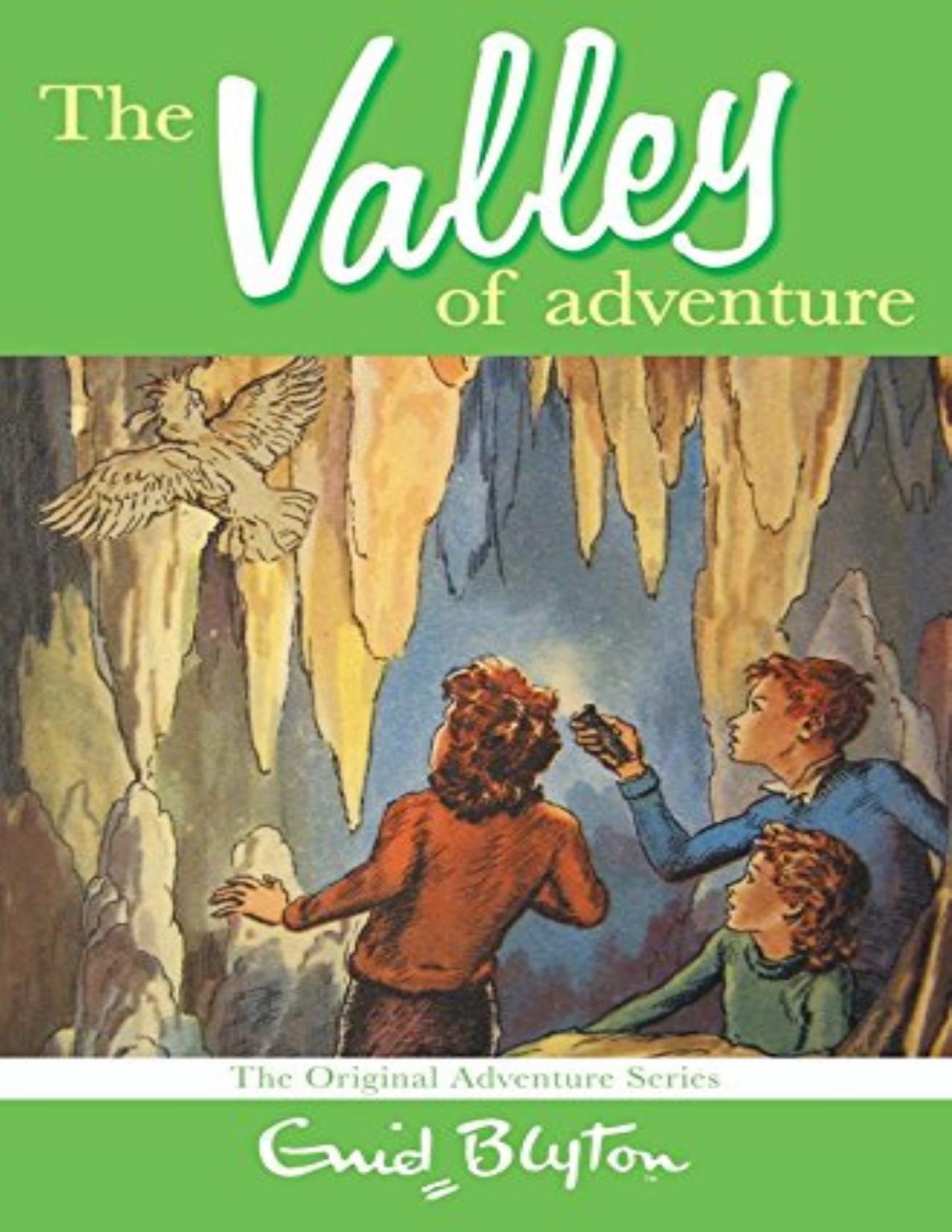 The valley of adventure