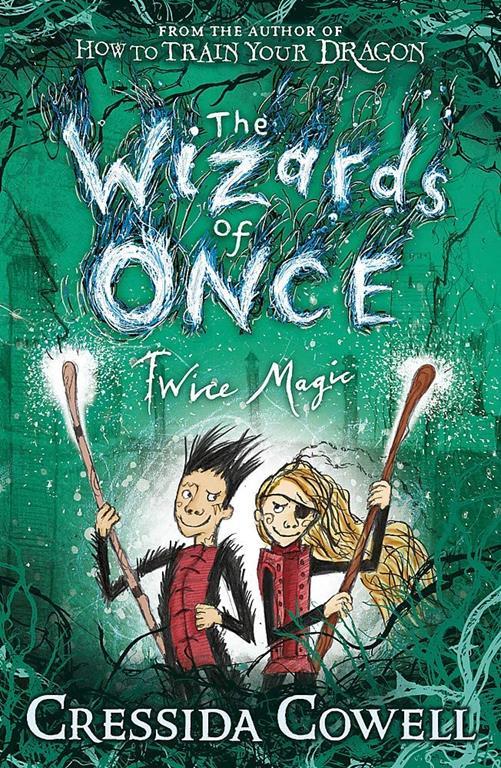 Wizards Of Once Twice Magic