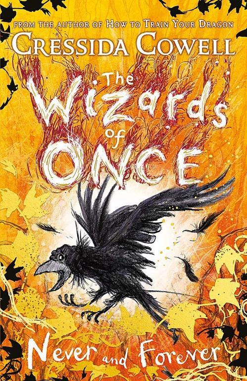 The Wizards of Once: Never and Forever: Book 4