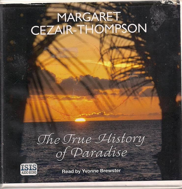 The True History Of Paradise