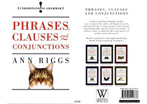 Phrases, Clauses and Conjunctions