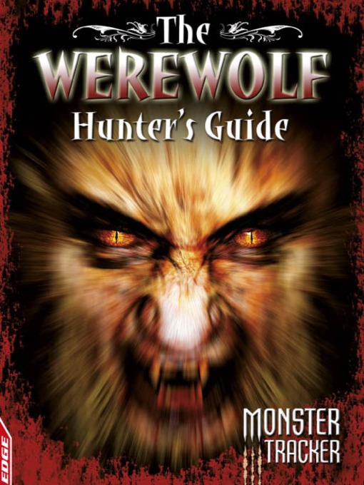 EDGE - Monster Tracker: The Werewolf Hunter's Guide