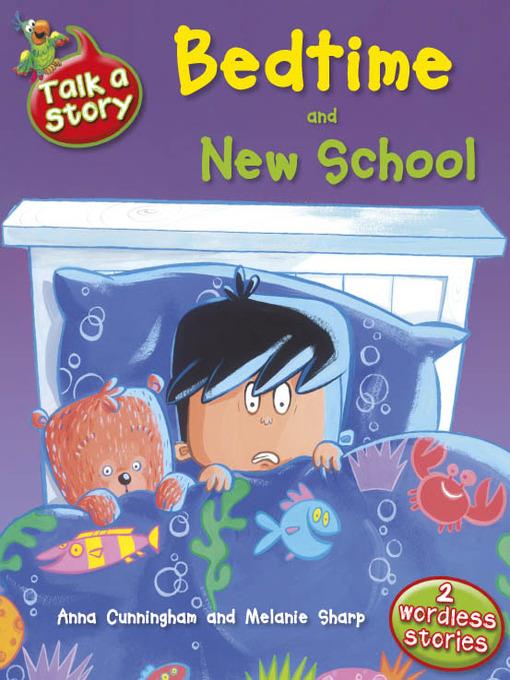 Bedtime & New School