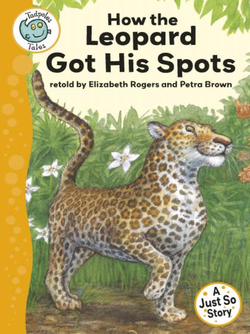 How the Leopard Got His Spots