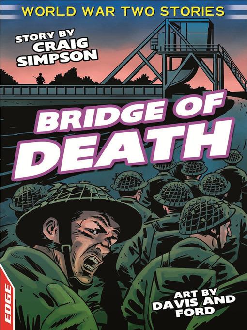 EDGE: World War Two Short Stories: Bridge of Death