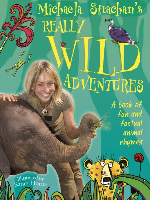 Michaela Strachan's Really Wild Adventures