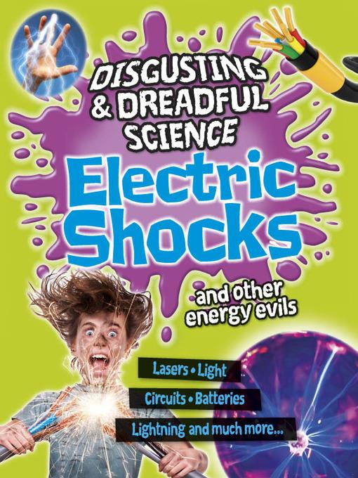 Electric Shocks and Other Energy Evils