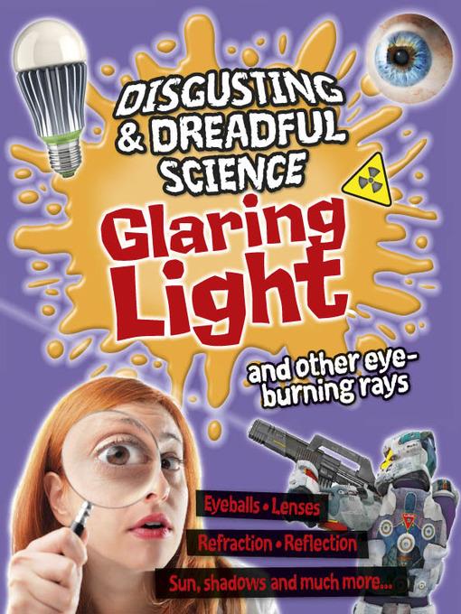 Glaring Light and Other Eye-burning Rays