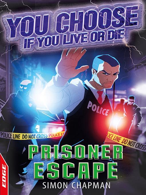 EDGE: You Choose If You Live or Die: Prisoner Escape