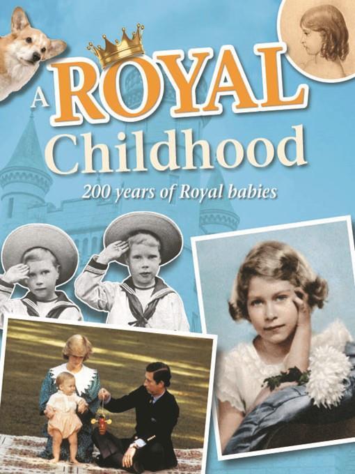 A Royal Childhood