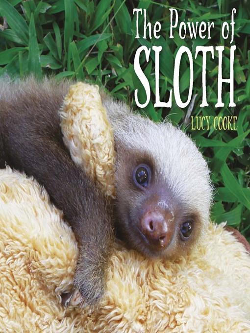 The Power of Sloth