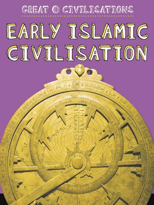 Early Islamic Civilisation