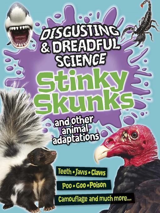 Stinky Skunks and Other Animal Adaptations