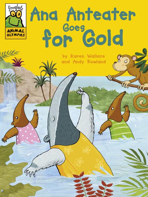 Ana Anteater Goes for Gold