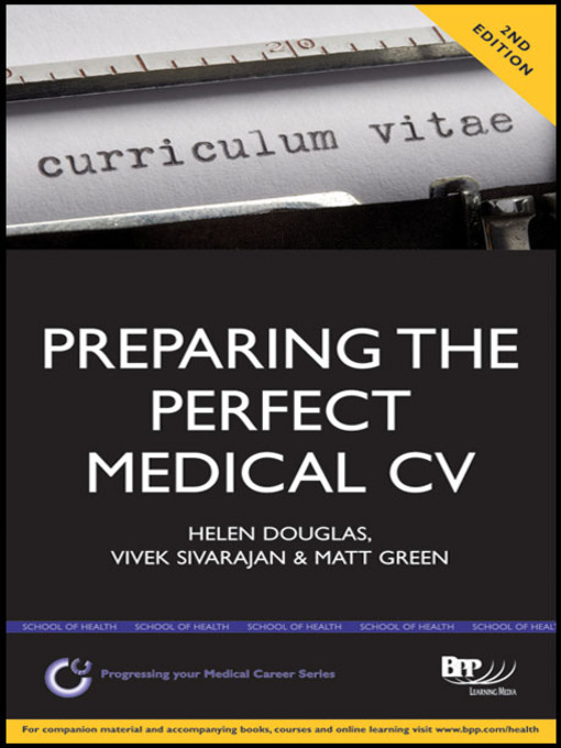 Preparing the Perfect Medical CV