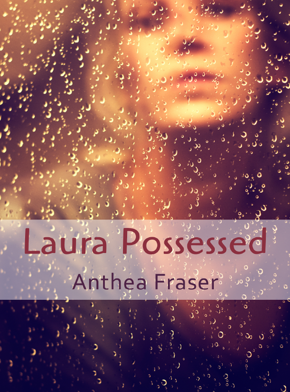 Laura possessed