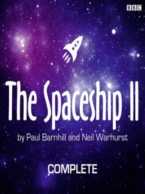 The Spaceship II--Complete Series