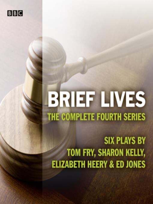 Brief Lives--The Complete Series 4