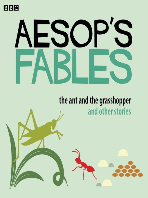 The Ant and the Grasshopper and Other Stories