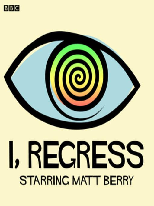 I, Regress