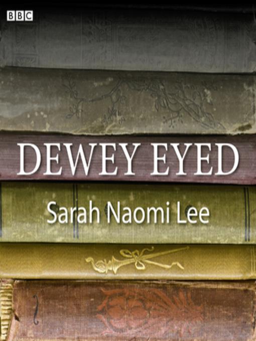 Dewey Eyed