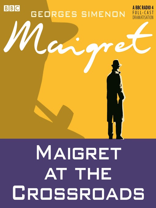 Maigret at the Crossroads