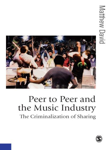 Peer to Peer and the Music Industry