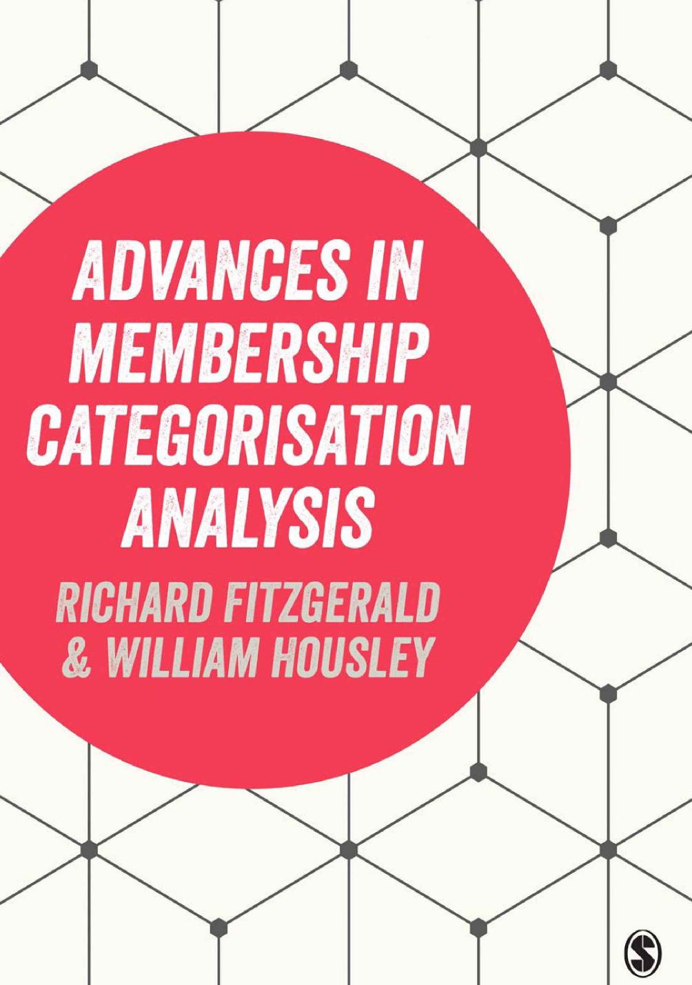 Advances in Membership Categorisation Analysis