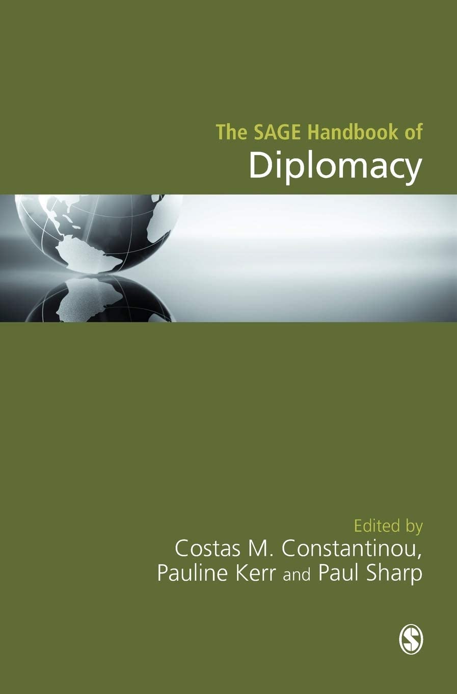 The Sage Handbook of Diplomacy