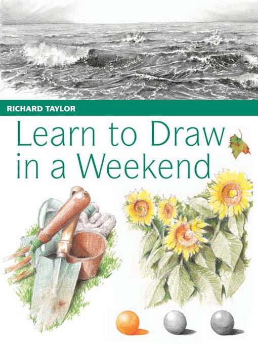 Learn to Draw in a Weekend