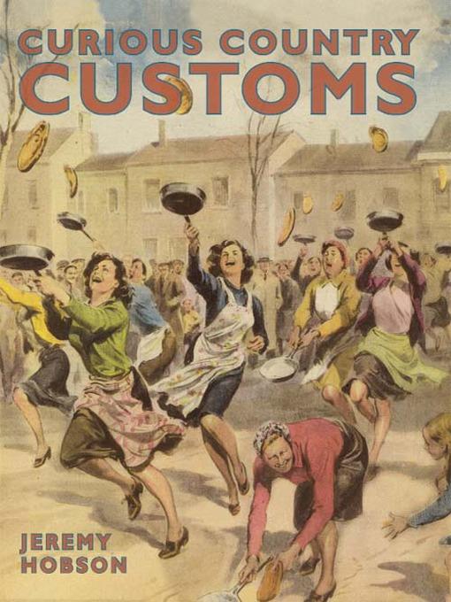 Curious Country Customs