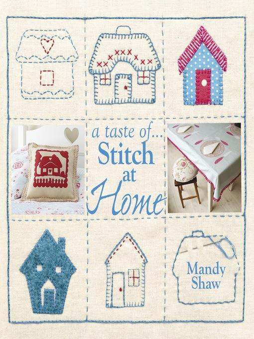 A Taste of... Stitch at Home