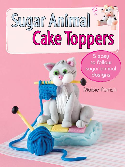 Sugar Animal Cake Toppers