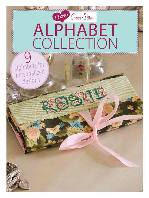 I Love Cross Stitch Alphabet Collection