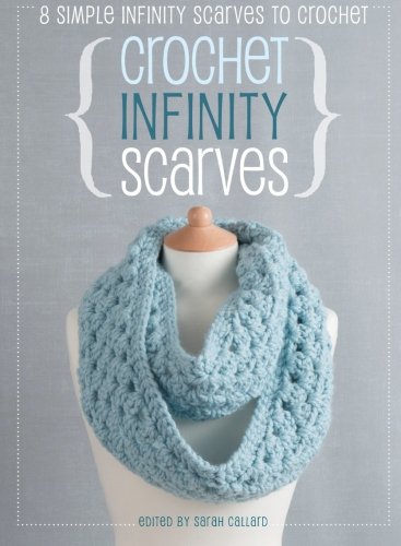 Crochet Infinity Scarves