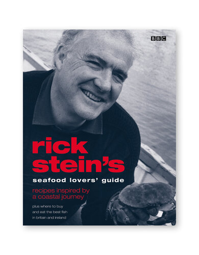 Rick Stein's Seafood Lovers' Guide