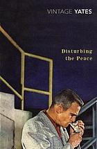 Disturbing the Peace