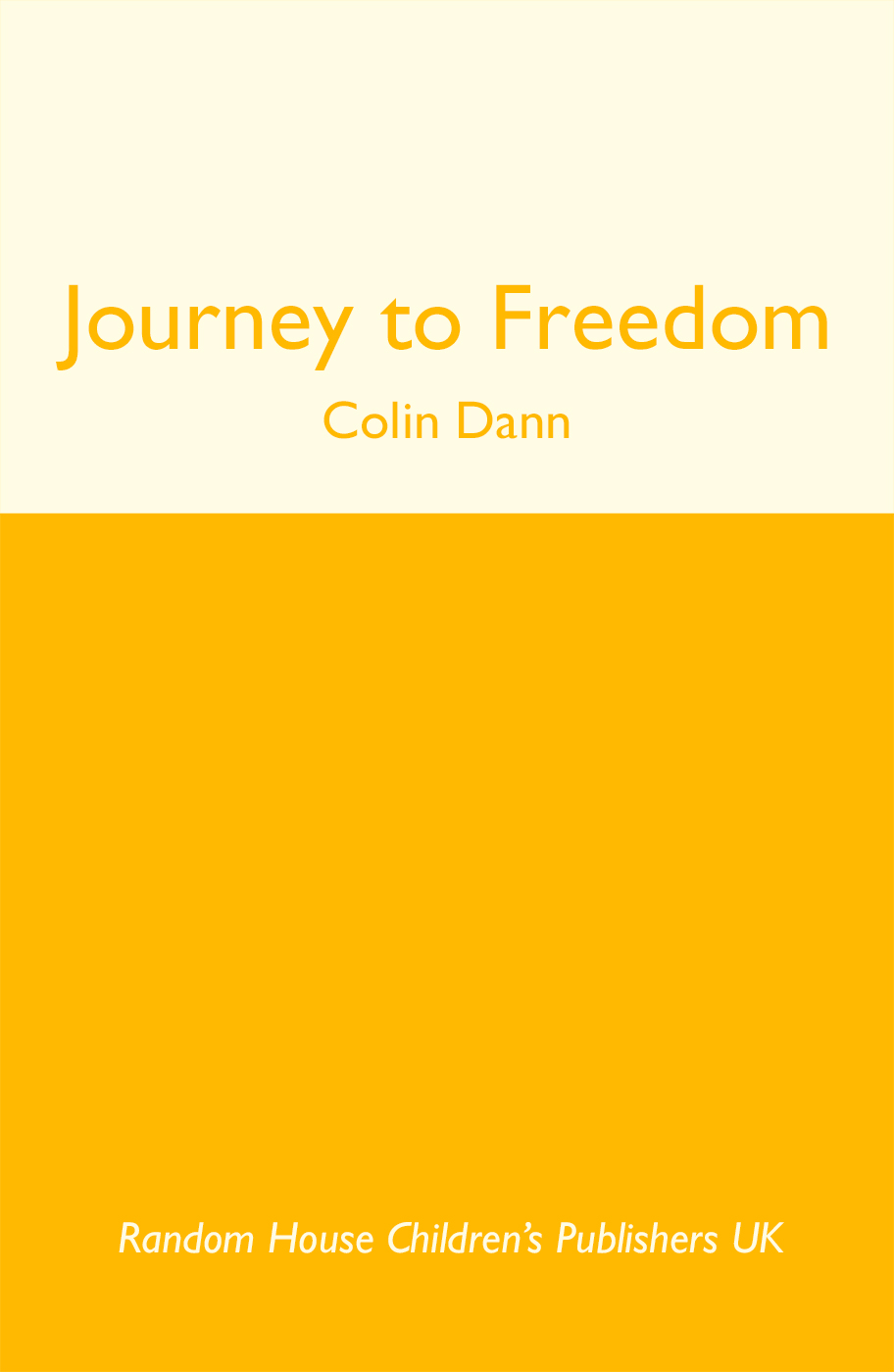 Journey To Freedom